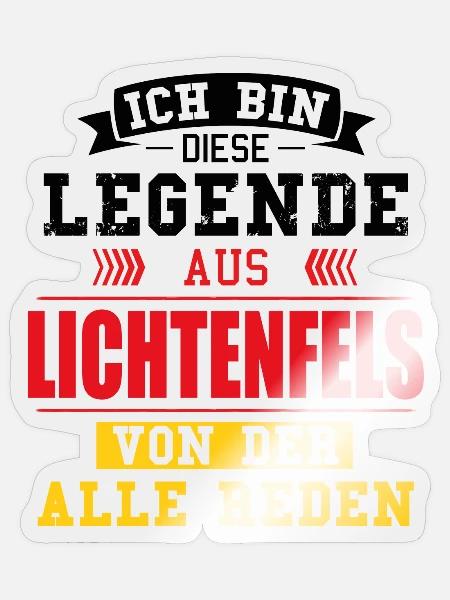 Stadt Lichtenfels Deutschland Legende Spruch - Sticker Größe S (10 x 10 cm) - Transparent glänzend