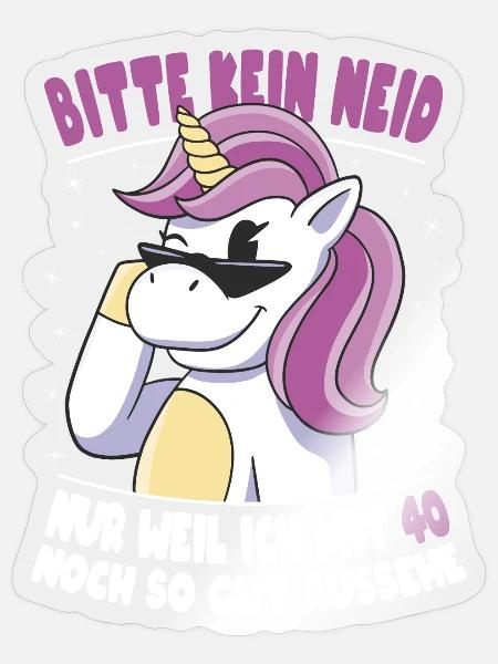 Bitte Kein Neid Weil Ich Mit 40 So Gut Aussehe - Sticker Größe S (10 x 10 cm) - Transparent glänzend