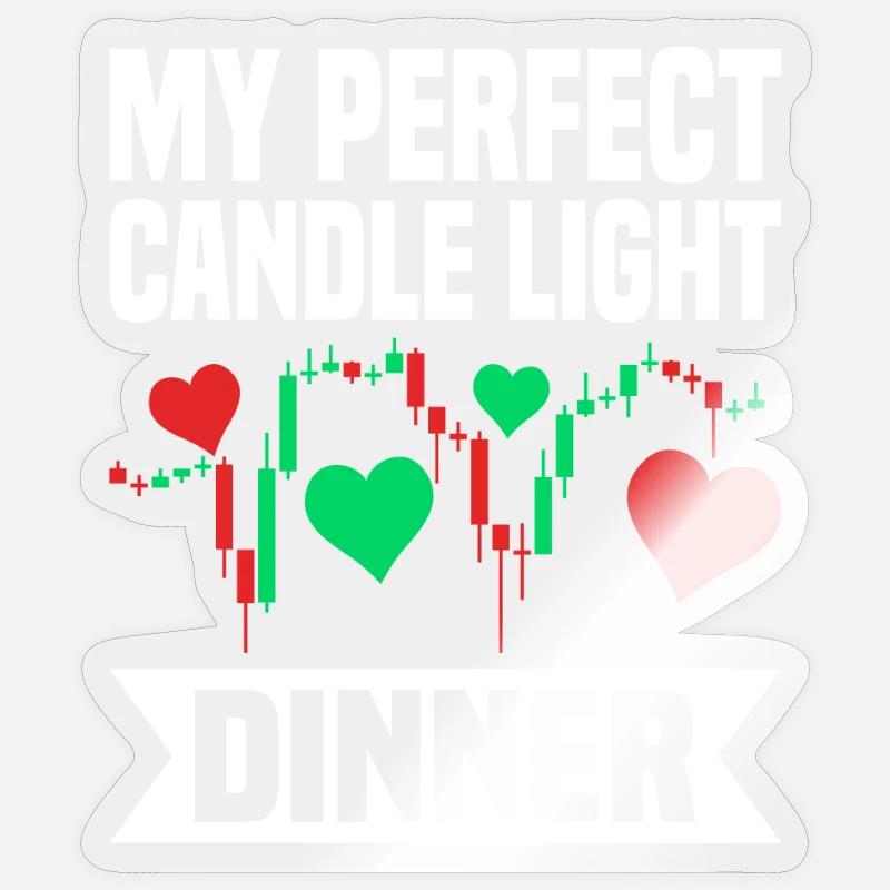 Perfect Candle Light Dinner Trader Sticker size S (10 x 10 cm)