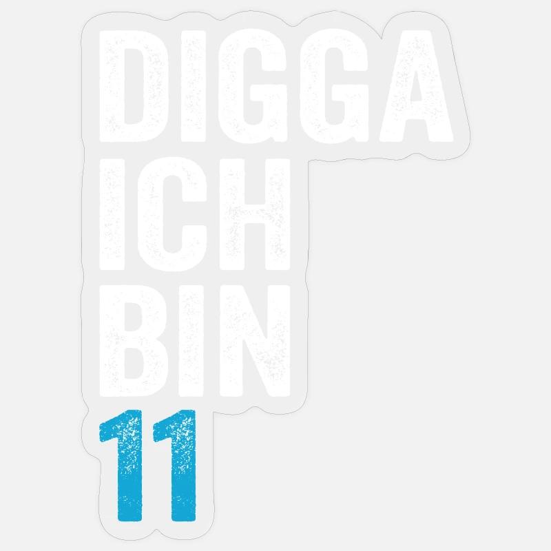 Digga ich bin 11. Geburtstag Junge 11. Geburtstag - Sticker Größe S (10 x 10 cm) - Transparent glänzend