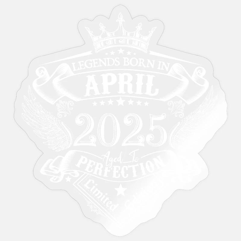 April 2025 Geburtstag April 2025 April Geschenk - Sticker Größe S (10 x 10 cm) - Transparent glänzend