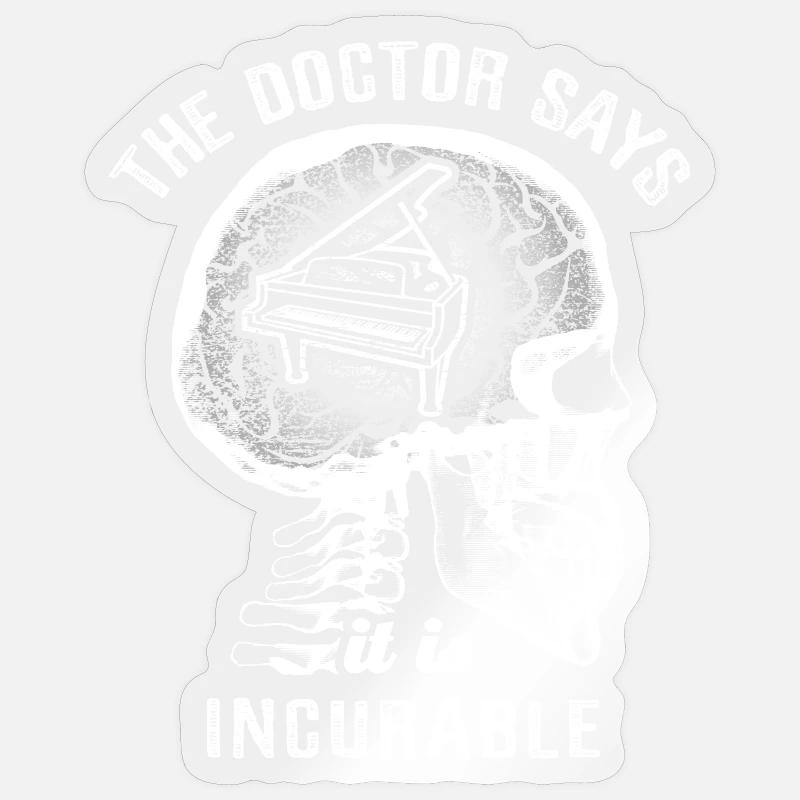 Le médecin dit que c’est incurable - piano - Sticker taille S (10 x 10 cm) - brillant transparent