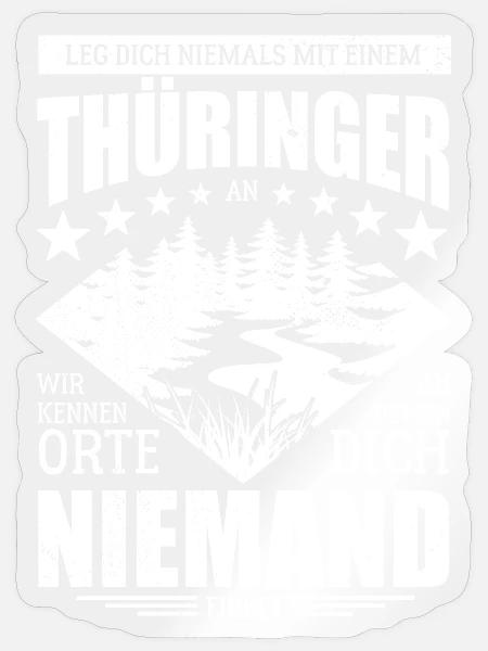 Leg dich nicht mit einem Thüringer an - Spruch - Sticker Größe S (10 x 10 cm) - Transparent glänzend