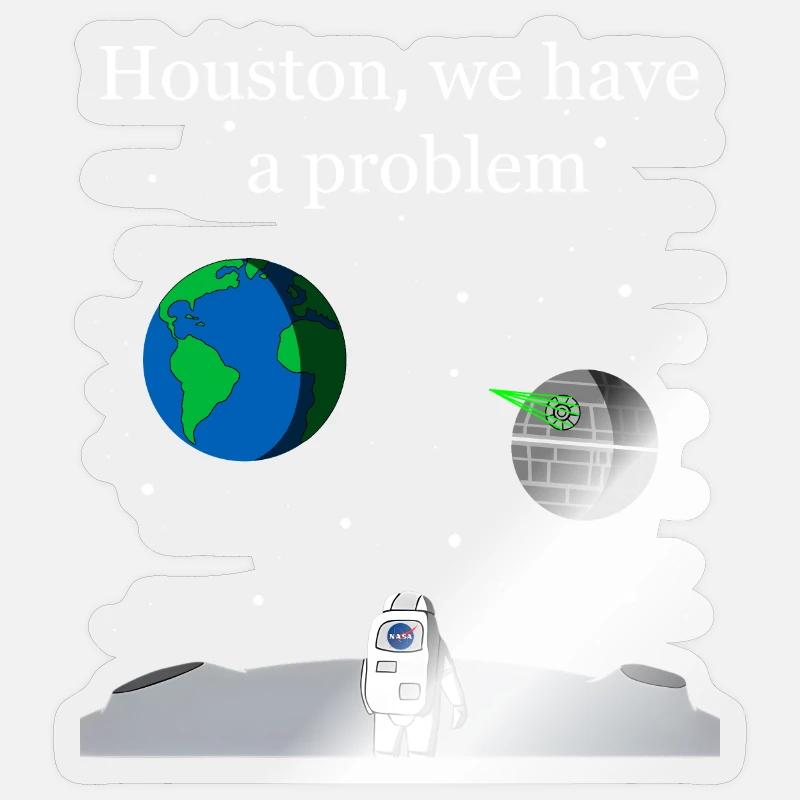 Houston We Have a Problem - Sticker size S (10 x 10 cm) - transparent glossy
