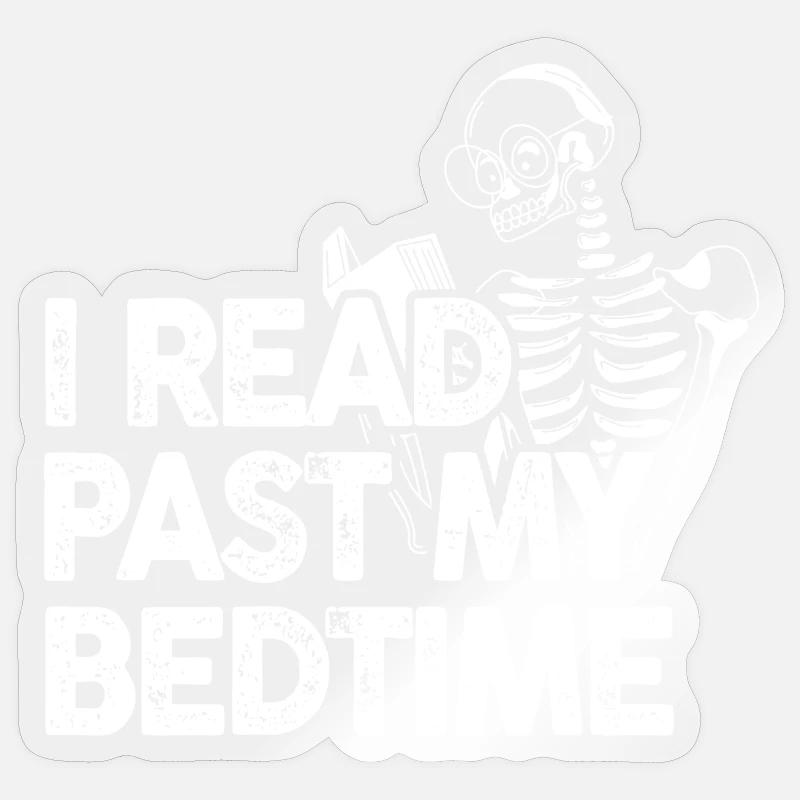 I read Skeleton After Bedtime Sticker size S (10 x 10 cm)