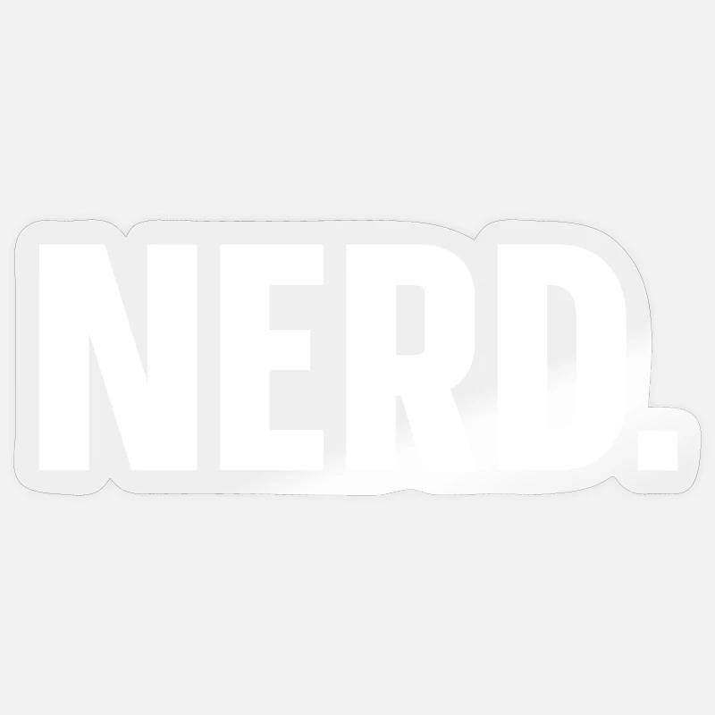 NERD einfach Nerd - Sticker Größe S (10 x 10 cm) - Transparent glänzend