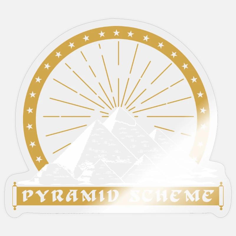 Pyramid scheme Sticker size S (10 x 10 cm)