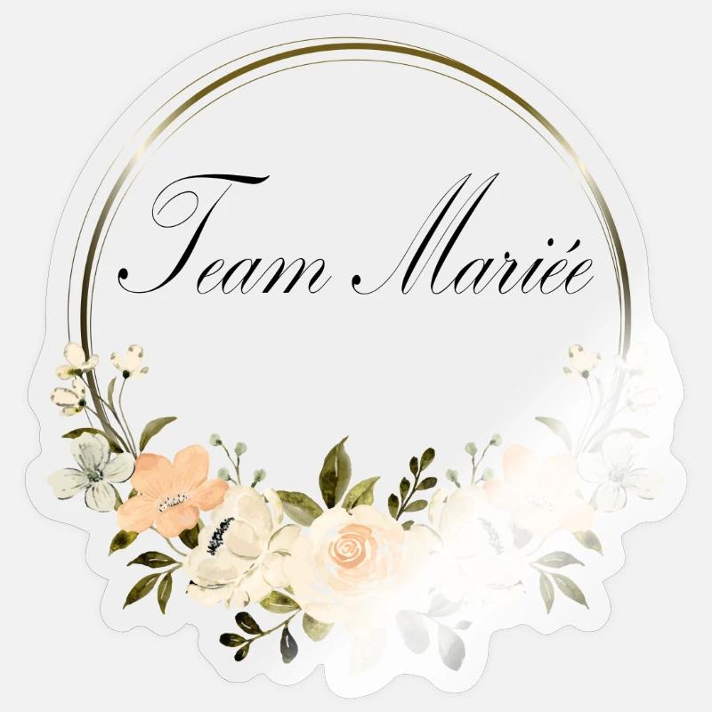 Team Mariée - Sticker taille S (10 x 10 cm) - brillant transparent