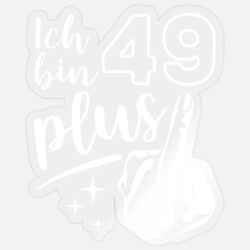 Ich bin 49 plus 1, Mittelfinger 50. Geburtstag Sticker Größe S (10 x 10 cm)
