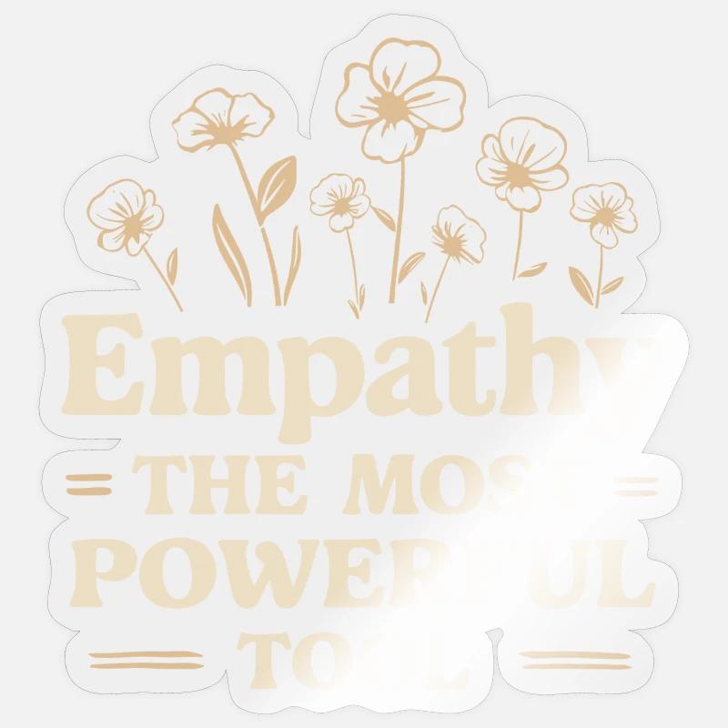 Empathy the most powerful tool social work Sticker size S (10 x 10 cm)