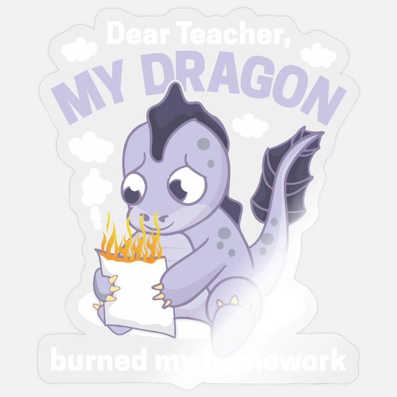 Cher Maître, mon dragon a brûlé mes devoirs Sticker taille S (10 x 10 cm)