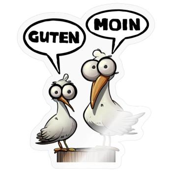 Good Moin autocollant autocollant dictons d’Allemagne du Nord - Sticker taille S (10 x 10 cm) - brillant transparent - Devant
