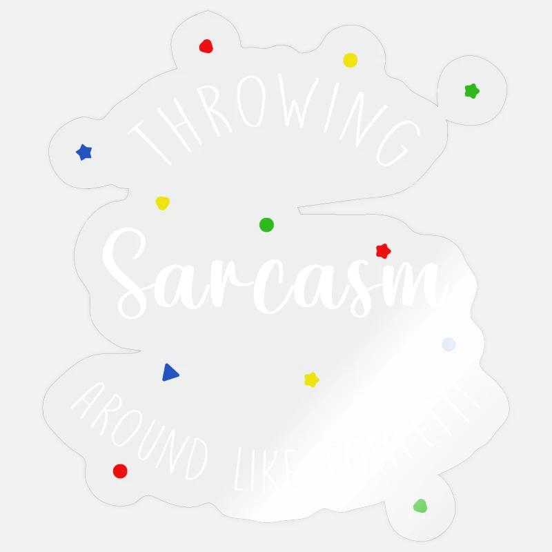 Throwing sarcasm around new - Sticker Größe S (10 x 10 cm) - Transparent glänzend