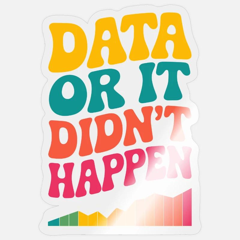 Data Analyst Data Scientist Data Engineer Data Or Sticker Größe S (10 x 10 cm)