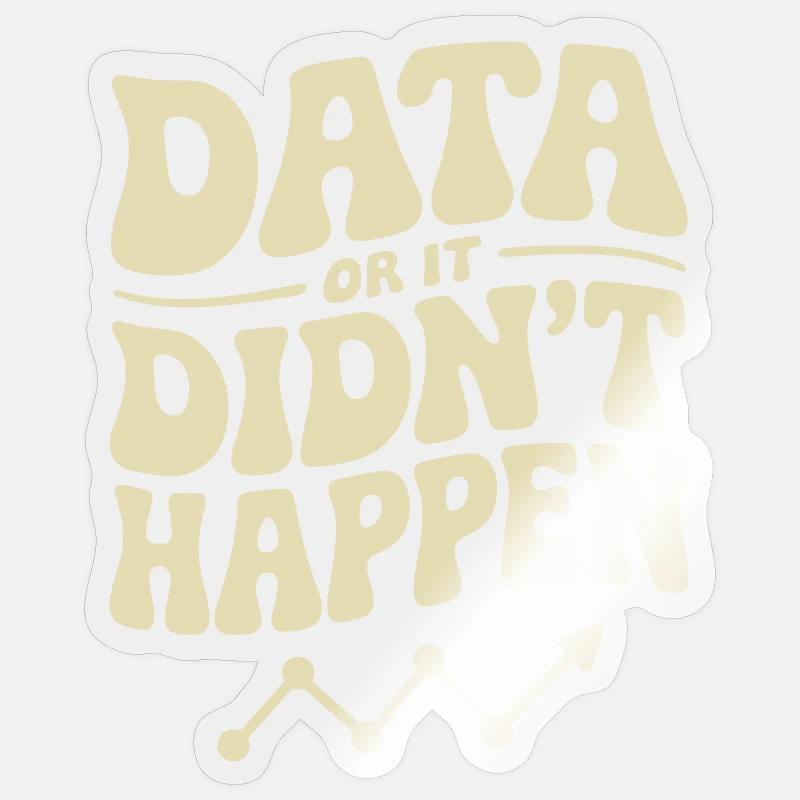 Data Analyst Data Scientist Data Sticker taille S (10 x 10 cm)