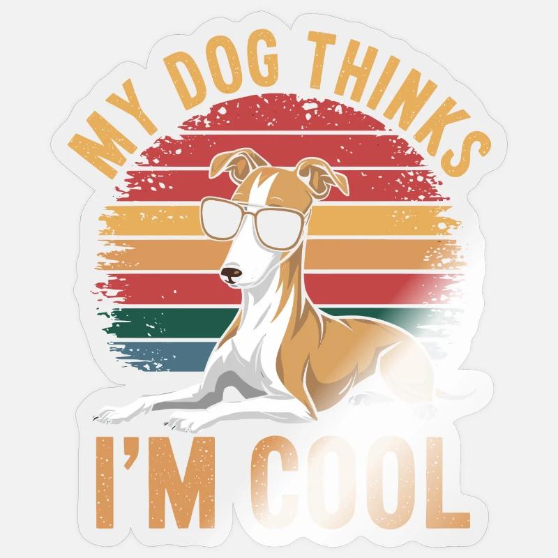 Whippet Mon chien pense que je suis cool - Sticker taille S (10 x 10 cm) - brillant transparent
