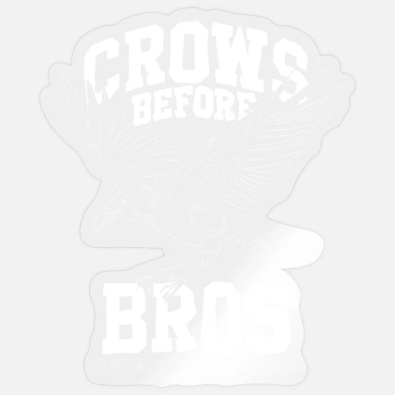 crows before bros Krähe Raben Spruch lustig Vogel Sticker Größe S (10 x 10 cm)