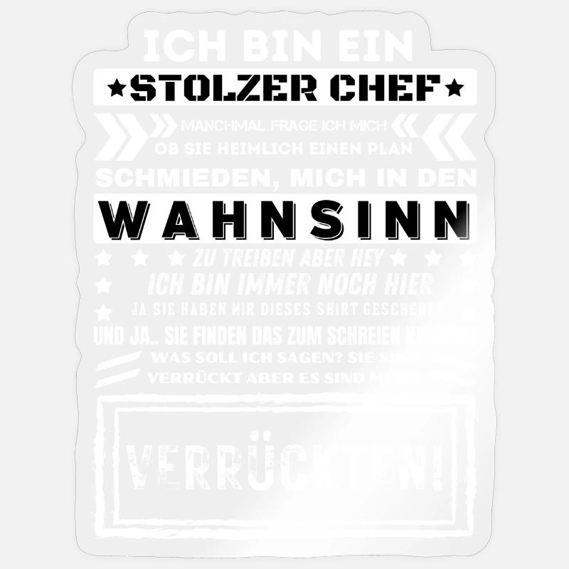 ICH BIN EIN STOLZER CHEF Humor Lustig - Sticker Größe S (10 x 10 cm) - Transparent glänzend
