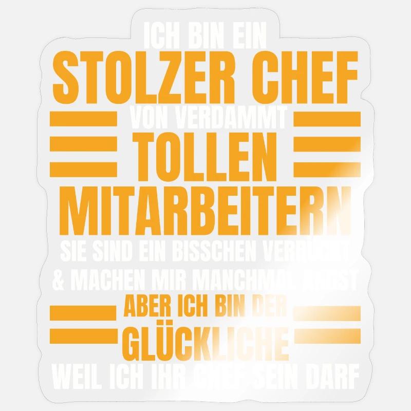 Ich Bin Ein Stolzer Chef Geburtstag Geschenk Sticker Größe S (10 x 10 cm)