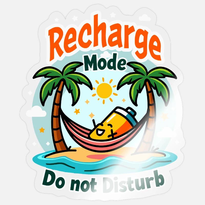 Fun "Recharge Mode - Do Not Disturb" theme Sticker size S (10 x 10 cm)