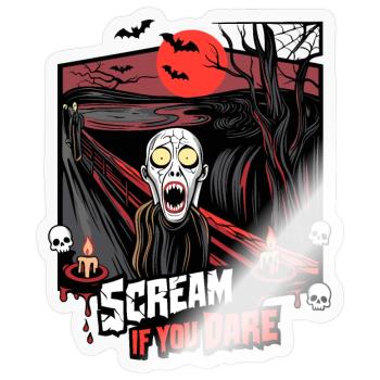 Scream If You Oser Horreur Artwork - Sticker taille S (10 x 10 cm) - brillant transparent - Devant