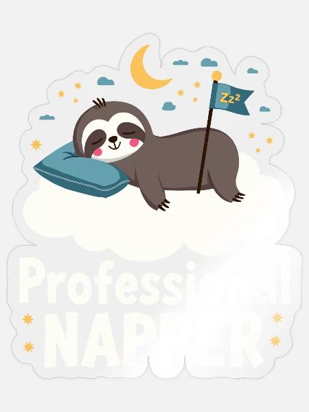 Professional Napper: Faultier-Träume - Sticker Größe S (10 x 10 cm) - Transparent glänzend