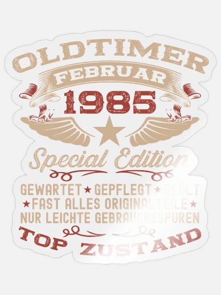 40. Geburtstag Oldtimer Februar Jahrgang 1985 - Sticker Größe S (10 x 10 cm) - Transparent glänzend