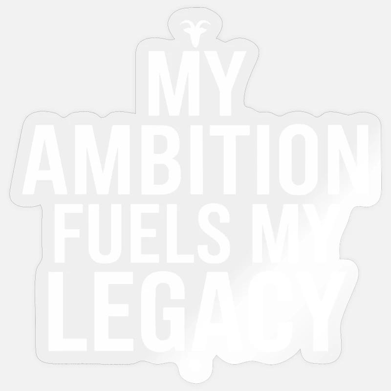 Steinbock Sternzeichen: Meine Ambition Treibt Mein Sticker Größe S (10 x 10 cm)