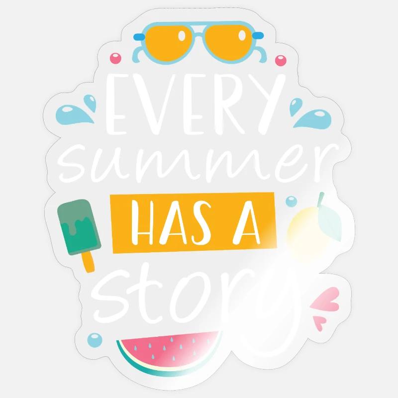 Jeder Sommer hat eine Geschichte Sticker Größe S (10 x 10 cm)