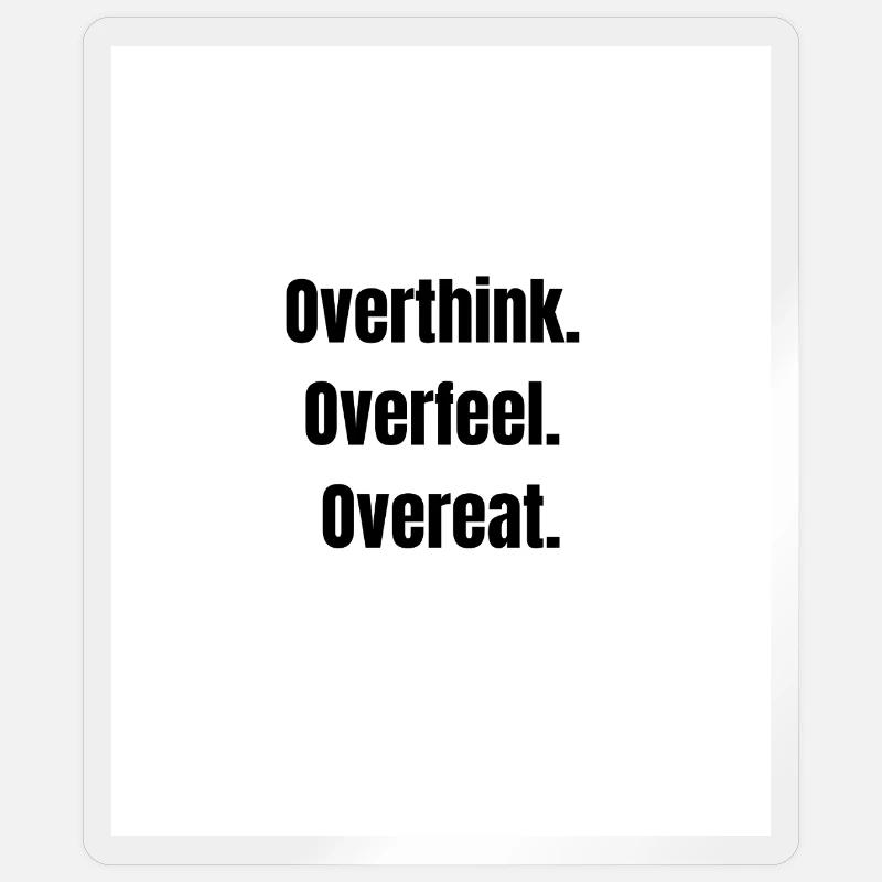 The Triple Threat – Relatable Overthinking - Sticker taille S (10 x 10 cm) - brillant transparent