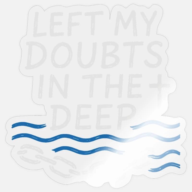 Lire mes doutes au plus profond baptisé Sticker taille S (10 x 10 cm)