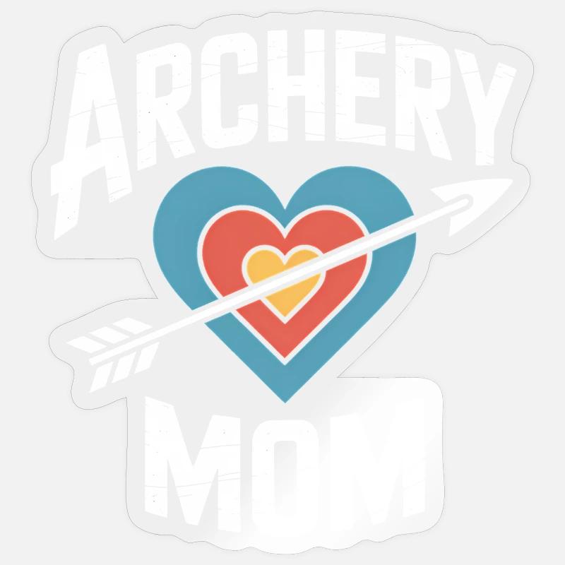 Bogenschießen Spruch Mutter Bogenschießen Geschenk Sticker Größe S (10 x 10 cm)