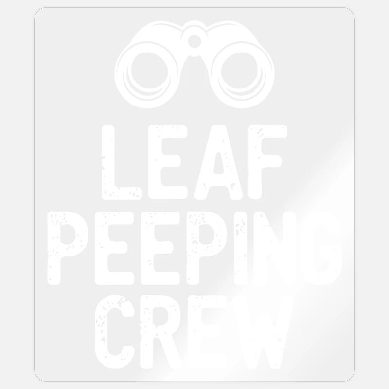 Leaf Peeping Crew saying quote - Sticker size S (10 x 10 cm) - transparent glossy