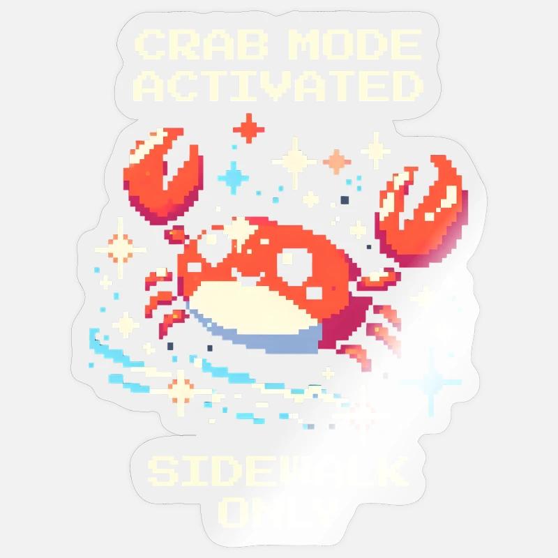 Crab mode activated: sideways only | Crab Sticker size S (10 x 10 cm)