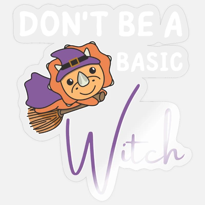 Triceratops Halloween Hexen don't be a basic witch Sticker Größe S (10 x 10 cm)