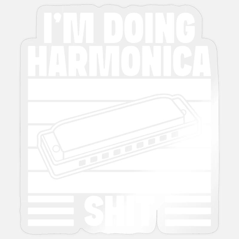 Harmonica Musican Doing Shit Harmonica - Sticker size S (10 x 10 cm) - transparent glossy