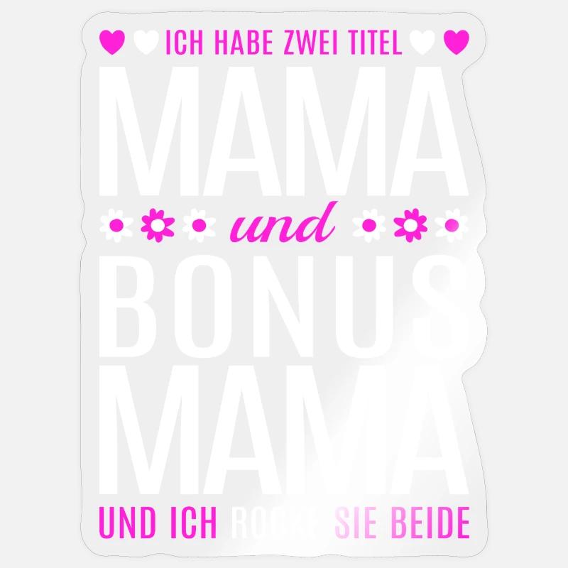Mama Bonus Mama Stiefmutter Muttertag Geschenk Sticker Größe S (10 x 10 cm)