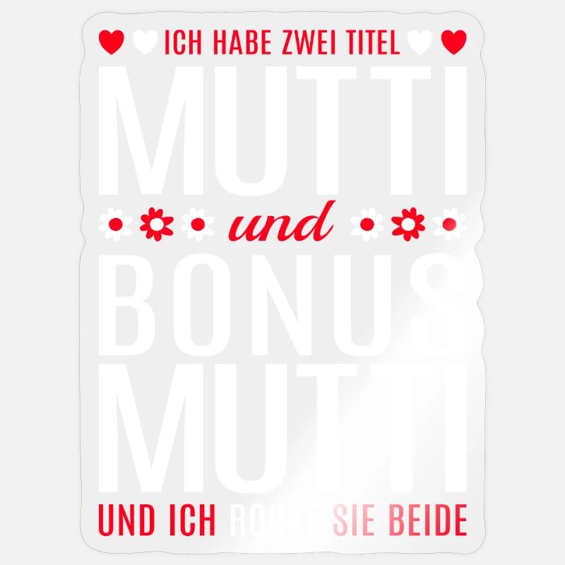 Mama Mutti Mutter Bonus Mama Muttertag Geschenk Sticker Größe S (10 x 10 cm)