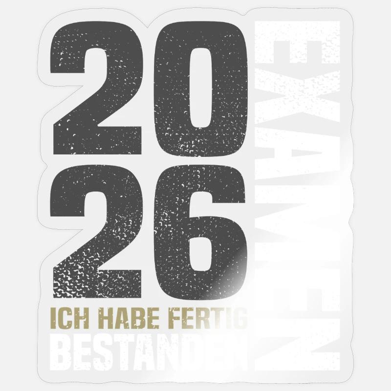 Exam passed 2026 - I'm done - Sticker size S (10 x 10 cm) - transparent glossy