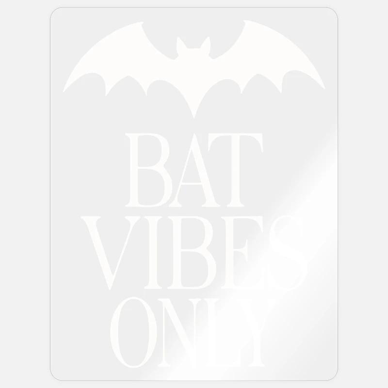 Bat Vibes Only – Goth Statement Sticker size S (10 x 10 cm)