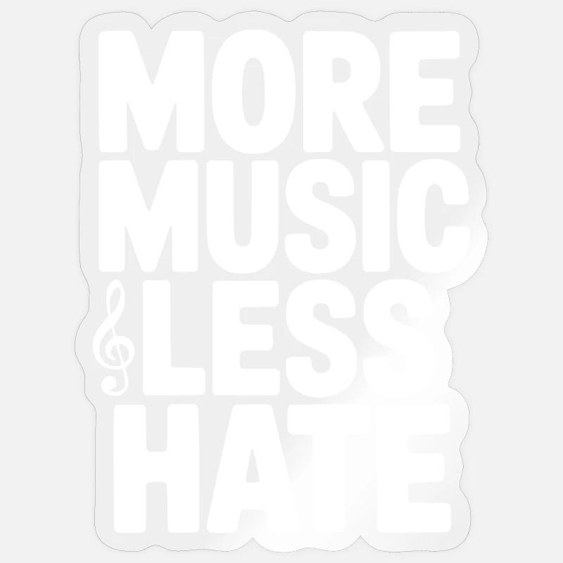 More Music Less Hate - Sticker size S (10 x 10 cm) - transparent glossy
