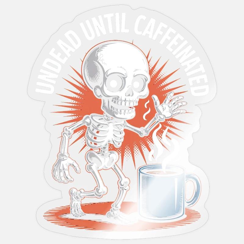 Undead Until Caffeinated Skeleton Coffee Run Sticker size S (10 x 10 cm)