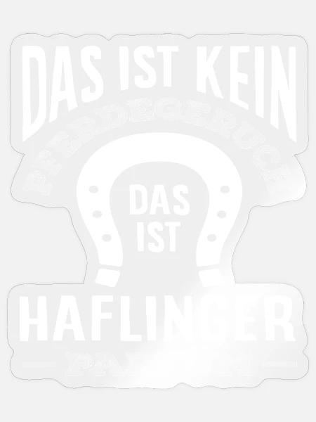 Haflinger Pony Reiten Luster Pferde Spruch - Sticker Größe S (10 x 10 cm) - Transparent glänzend