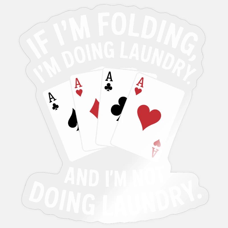 Falten oder Wäsche: Kartenhumor Sticker Größe S (10 x 10 cm)