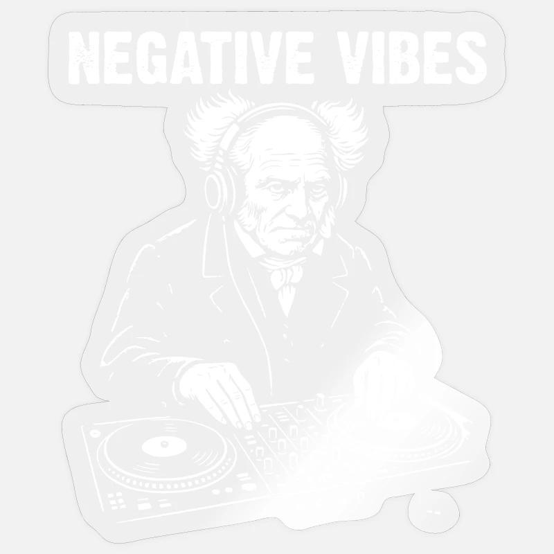 Negative Vibes par DJ Schopenhauer Sticker taille S (10 x 10 cm)