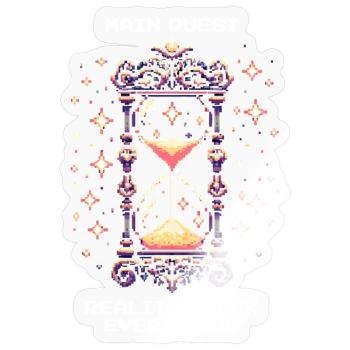 Quête principale : Rappel à la réalité toutes les heures | Rêve lucide - Sticker taille S (10 x 10 cm) - brillant transparent - Devant
