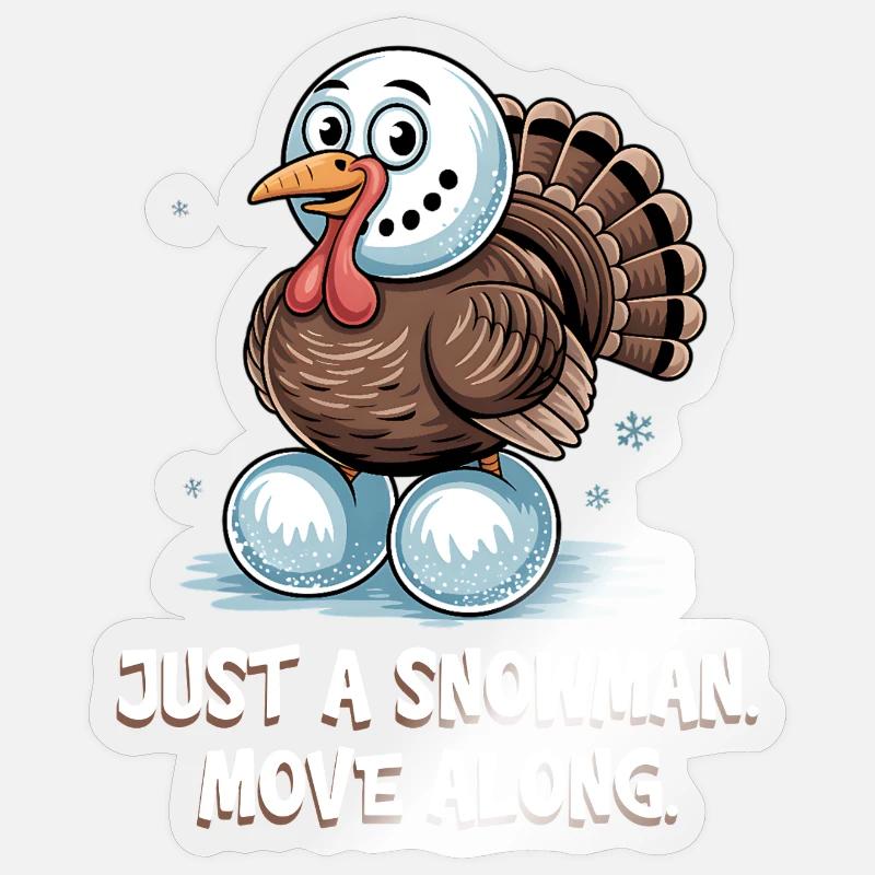 No turkey for dinner - Sticker size S (10 x 10 cm) - transparent glossy
