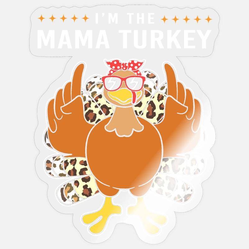 Thanksgiving Mama Mutter Oma Großmutter Sticker Größe S (10 x 10 cm)
