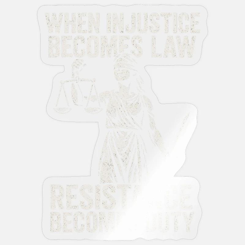 Wenn Unrecht Zu Recht Wird, Wird Widerstand Sticker Größe S (10 x 10 cm)