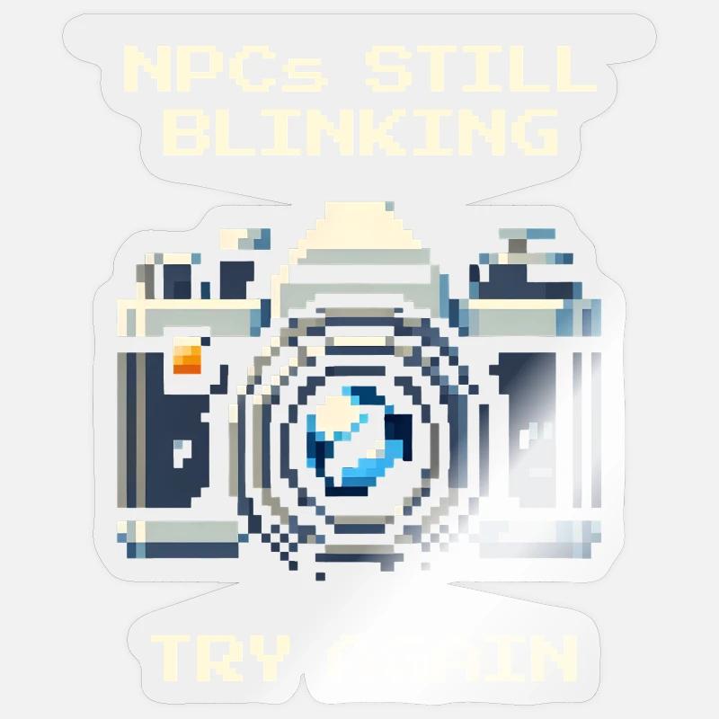 NPC is still blinking | Try again, portrait Sticker size S (10 x 10 cm)